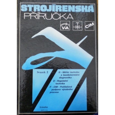 Kříž Rudolf, Vávra Pavel - Strojírenská příručka, svazek 2.