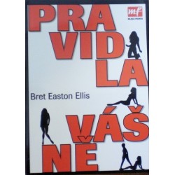 Ellis Bret Easton - Pravidla vášně
