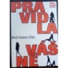 Ellis Bret Easton - Pravidla vášně