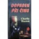 Huston Charlie - Dopaden při činu