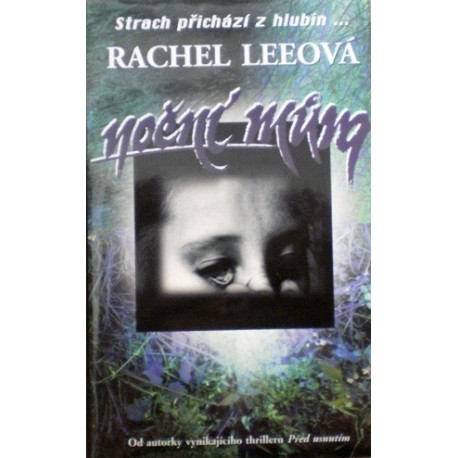 Leeová Rachel - Noční můra