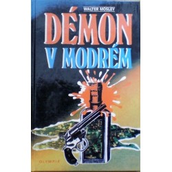 Mosley Walter - Démon v modrém