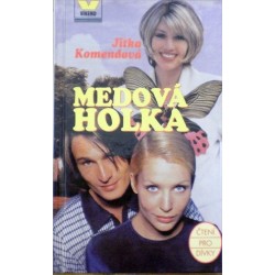 Komendová Jitka - Medová holka