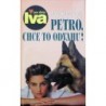 Smetanová Jana - Petro, chce to odvahu!