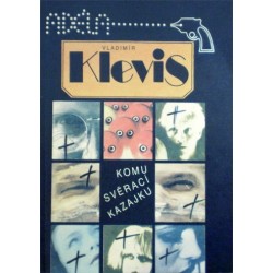 Klevis Vladimír - Komu svěrací kazajku