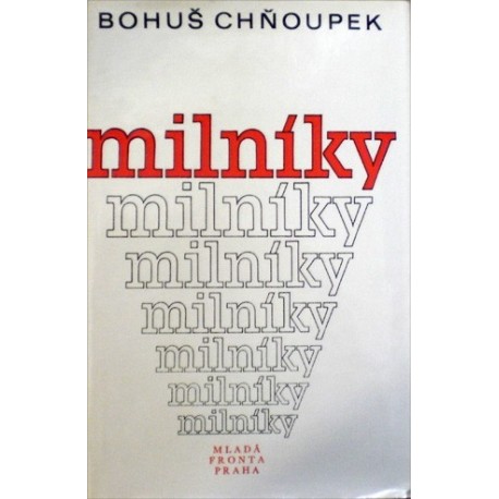 Chňoupek Bohuš - Milníky