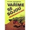 Zemánková Milada - Vaříme se sójou