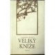 Móric Zsigmond - Veliký kníže