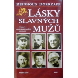 Dörrzapf Reinhold - Lásky slavných mužů