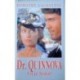 Laudanová Dorothy - Dr. Quinnová - Co je láska?