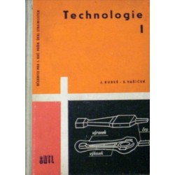 Kubeš Josef, Vašíček Emil - Technologie pro I. ročník průmyslových škol stroj.