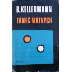 Kellermann Bernhard - Tanec mrtvých