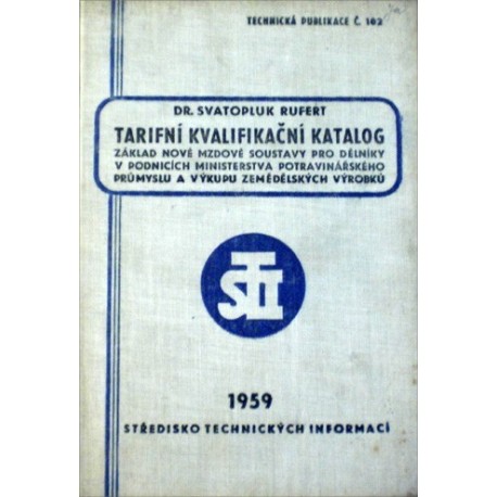 Rufert Svatopluk - Tarifní kvalifikační katalog