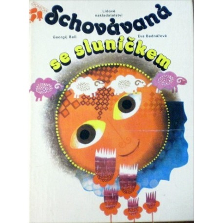 Ball Georgij - Schovávaná se sluníčkem