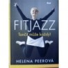 Peerová Helena - Fitjazz - Tančit může každý!
