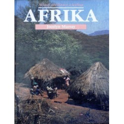 Murray Jocelyn - Afrika (Atlasy civilizací a kultur)