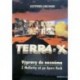 Kirchner Gottfried - Terra- X (Výpravy do neznáma)