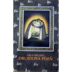 Melling Orla - Druidova píseň