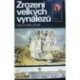Jílek František - Zrození velkých vynálezů