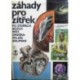 Bauman Milan - Záhady pro zítřek