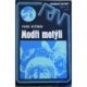 Vežinov Pavel - Modří motýli