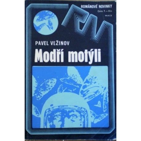Vežinov Pavel - Modří motýli