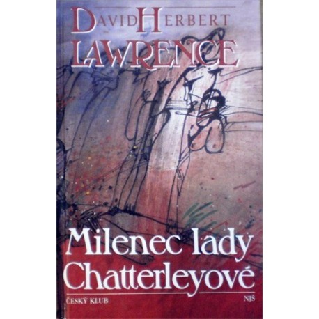 Lawrence David Herbert - Milenec Lady Chatterleyové