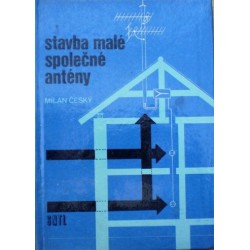 Český Milan - Stavba malé společné antény