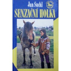 Suchl Jan - Senzační holka