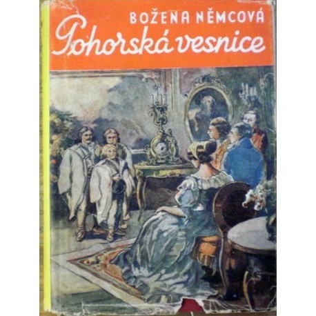 Němcová Božena - Pohorská vesnice