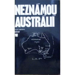 Benda Aleš - Neznámou Austrálií