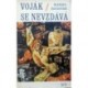 Richter Karel - Voják se nevzdává