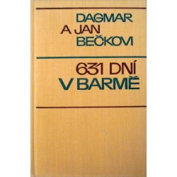 Bečkovi Dagmar a Jan - 631 dní v Barmě