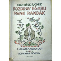 Rachlík František - Pozdrav Pámbu, pane Randák