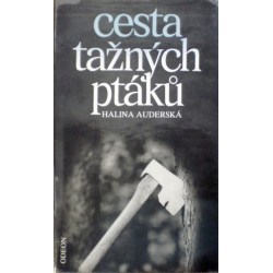 Auderská Halina - Cesta tažných ptáků