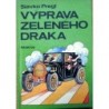 Pregl Slavko - Výprava zeleného draka