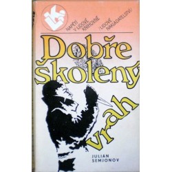 Semjonov Julian - Dobře školený vrah