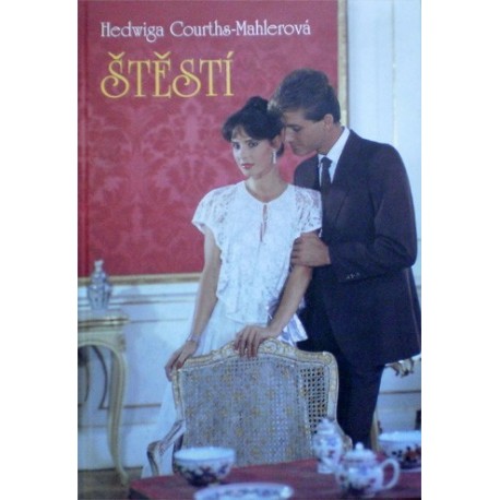 Courths - Mahlerová H. - Štěstí