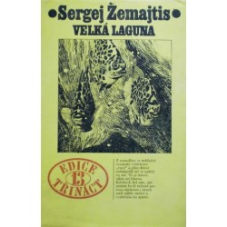 Žemajtis Sergej - Velká laguna