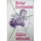 Dumbadze Nodar - Zákon věčnosti