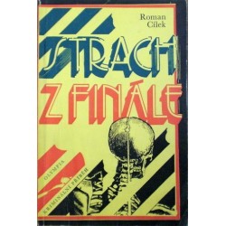 Cílek Roman - Strach z finále