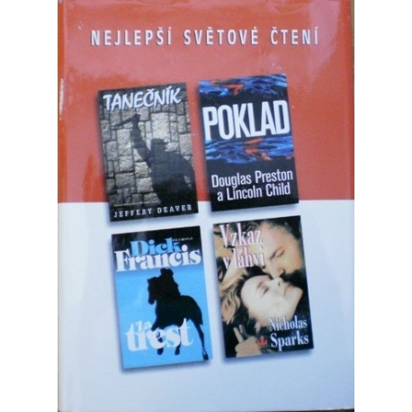 Preston D. a Child L., Francis D., Sparks N., ... - Poklad, Za trest, Vzkaz v láhvi, Tanečník