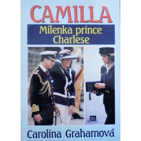 Grahamová Carolina - Camilla - Milenka prince Charlese