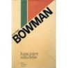 Bowman John Clarke - Rubín je krví mého srdce
