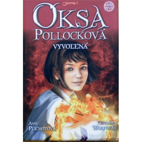 Plichotová Anne, Wolfová Cendrine - Oksa Pollocková - Vyvolená