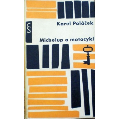 Poláček Karel - Michelup a motocykl