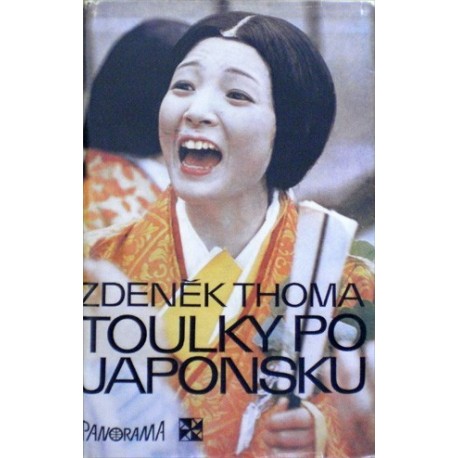 Thoma Zdeněk - Toulky po Japonsku