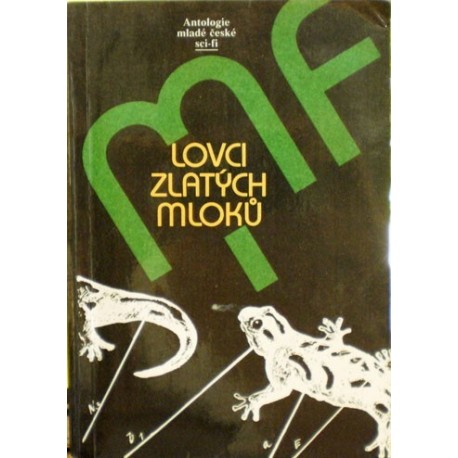 různí - Lovci zlatých mloků