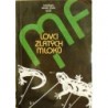 různí - Lovci zlatých mloků