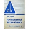 Clausse Roger - Materialistická kritika výchovy
